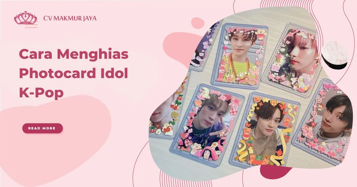 Cara Menghias Photocard Idol K-Pop