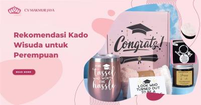 Rekomendasi Kado Wisuda untuk Perempuan