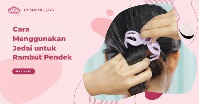Cara Menggunakan Jedai untuk Rambut Pendek