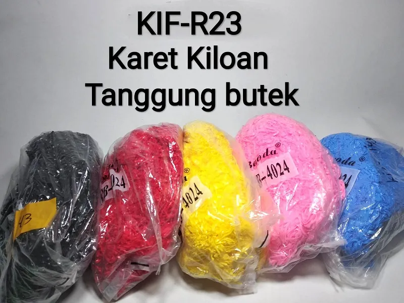 Karet Kiloan Tgg Butek KIF-R23